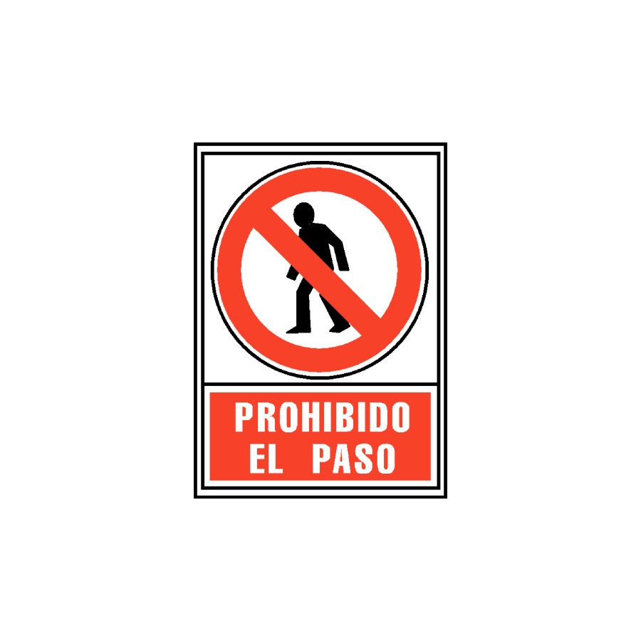 12076-SENAL PROHIBIDO EL PASO 210X297MM PVC ROJO ARCHIVO2000 6174-05 RJ 12076-SENAL PROHIBIDO EL PASO 210X297MM PVC ROJO ARCHIVO2000 6174-05 RJ