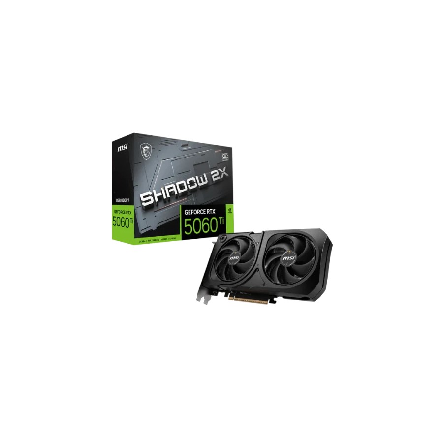 32159-VGA MSI RTX 5060 TI 8G SHADOW 2X OC PLUS,NV,RTX5060TI,8GB,GDDR7,128BIT,1HDMI+3DP 32159-VGA MSI RTX 5060 TI 8G SHADOW 2X OC PLUS,NV,RTX5060TI,8GB,GDDR7,128BIT,1HDMI+3DP