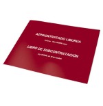 4227-LIBRO DE SUBCONTRATACION EUSKERA/CASTELLANO A4 APAISADO 10 HOJAS NUMERADAS DOHE 09992